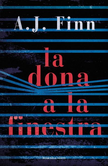 LA DONA A LA FINESTRA | 9788416930739 | FINN, A.J. | Galatea Llibres | Librería online de Reus, Tarragona | Comprar libros en catalán y castellano online