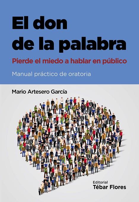 EL DON DE LA PALABRA | 9788473606110 | ARTESERO GARCIA, MARIO | Galatea Llibres | Llibreria online de Reus, Tarragona | Comprar llibres en català i castellà online