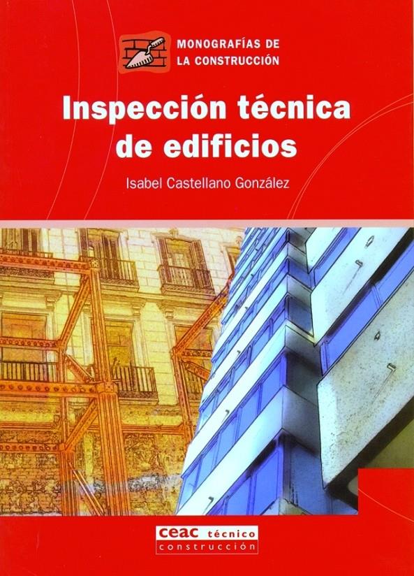 INSPECCION TECNICA DE EDIFICIOS | 9788432917868 | CASTELLANO GLEZ, ISABEL | Galatea Llibres | Llibreria online de Reus, Tarragona | Comprar llibres en català i castellà online