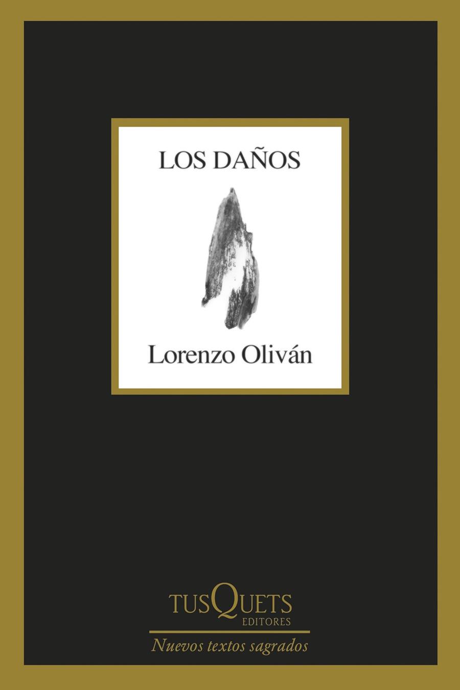 LOS DAÑOS | 9788411071307 | OLIVÁN, LORENZO | Galatea Llibres | Llibreria online de Reus, Tarragona | Comprar llibres en català i castellà online