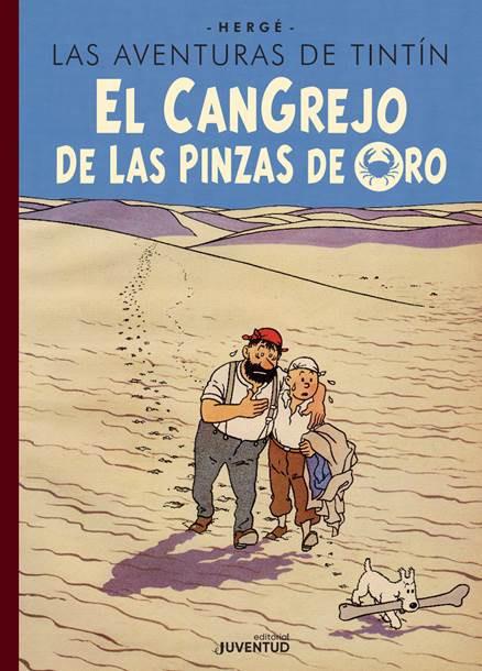 TINTIN EL CANGREJO DE LAS PINZAS DE ORO (EDICIÓN ESPECIAL) | 9788426147516 | HERGÉ | Galatea Llibres | Llibreria online de Reus, Tarragona | Comprar llibres en català i castellà online