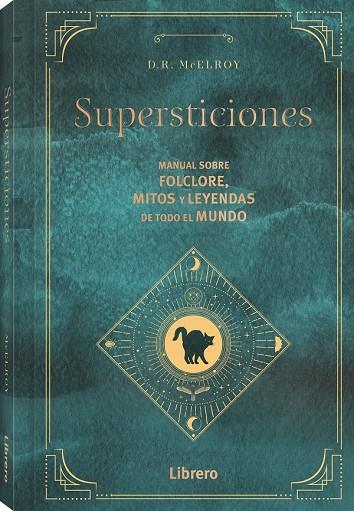 SUPERSTICIONES | 9788411540117 | MCELROY, D.R. | Galatea Llibres | Llibreria online de Reus, Tarragona | Comprar llibres en català i castellà online