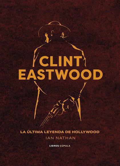 CLINT EASTWOOD | 9788448037369 | NATHAN, IAN | Galatea Llibres | Llibreria online de Reus, Tarragona | Comprar llibres en català i castellà online