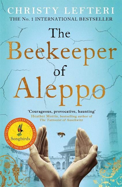 THE BEEKEEPER OF ALEPPO | 9781838770013 | LEFTERI, CHRISTY | Galatea Llibres | Llibreria online de Reus, Tarragona | Comprar llibres en català i castellà online