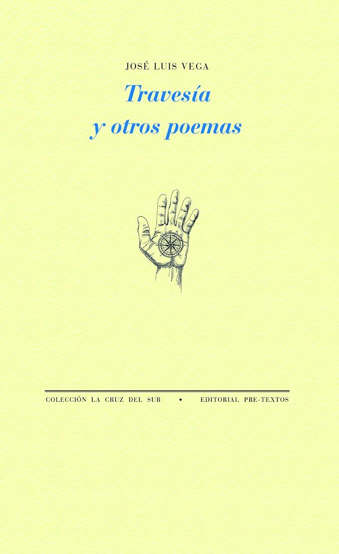 TRAVESÍA Y OTROS POEMAS | 9788419633613 | VEGA, JOSÉ LUIS | Galatea Llibres | Llibreria online de Reus, Tarragona | Comprar llibres en català i castellà online