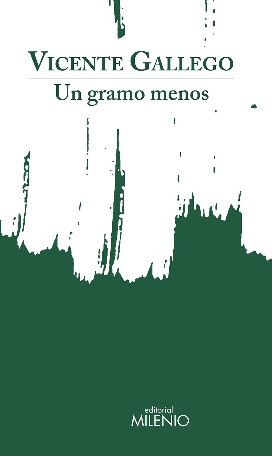 UN GRAMO MENOS | 9788497438957 | GALLEGO BARRADO, VICENTE | Galatea Llibres | Librería online de Reus, Tarragona | Comprar libros en catalán y castellano online