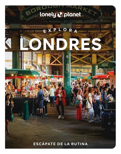 EXPLORA LONDRES LONELY PLANET | 9788408264026 | HUSSAIN, THARIK/PERERA, DEMI/XIE, QIN/AJALA, HANNAH/KONDE, LINDA/LEVIUS, TRAVIS | Galatea Llibres | Llibreria online de Reus, Tarragona | Comprar llibres en català i castellà online