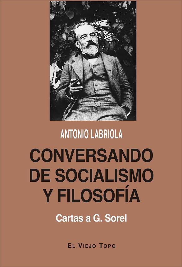 CONVERSANDO DE SOCIALISMO Y FILOSOFÍA | 9788418550133 | LABRIOLA, ANTONIO | Galatea Llibres | Llibreria online de Reus, Tarragona | Comprar llibres en català i castellà online