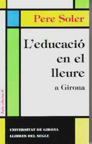 EDUCACIO EN EL LLEURE A GIRONA, L' | 9788492095209 | SOLER, PERE | Galatea Llibres | Llibreria online de Reus, Tarragona | Comprar llibres en català i castellà online