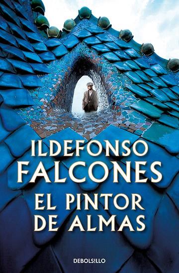 EL PINTOR DE ALMAS | 9788466361118 | FALCONES, ILDEFONSO | Galatea Llibres | Llibreria online de Reus, Tarragona | Comprar llibres en català i castellà online
