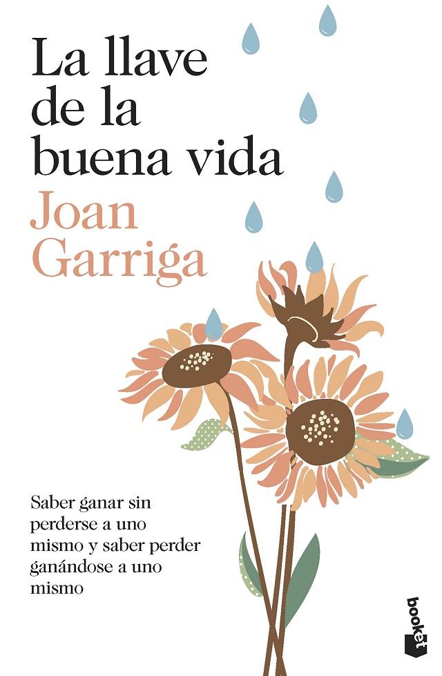 LA LLAVE DE LA BUENA VIDA | 9788423362035 | GARRIGA, JOAN | Galatea Llibres | Llibreria online de Reus, Tarragona | Comprar llibres en català i castellà online