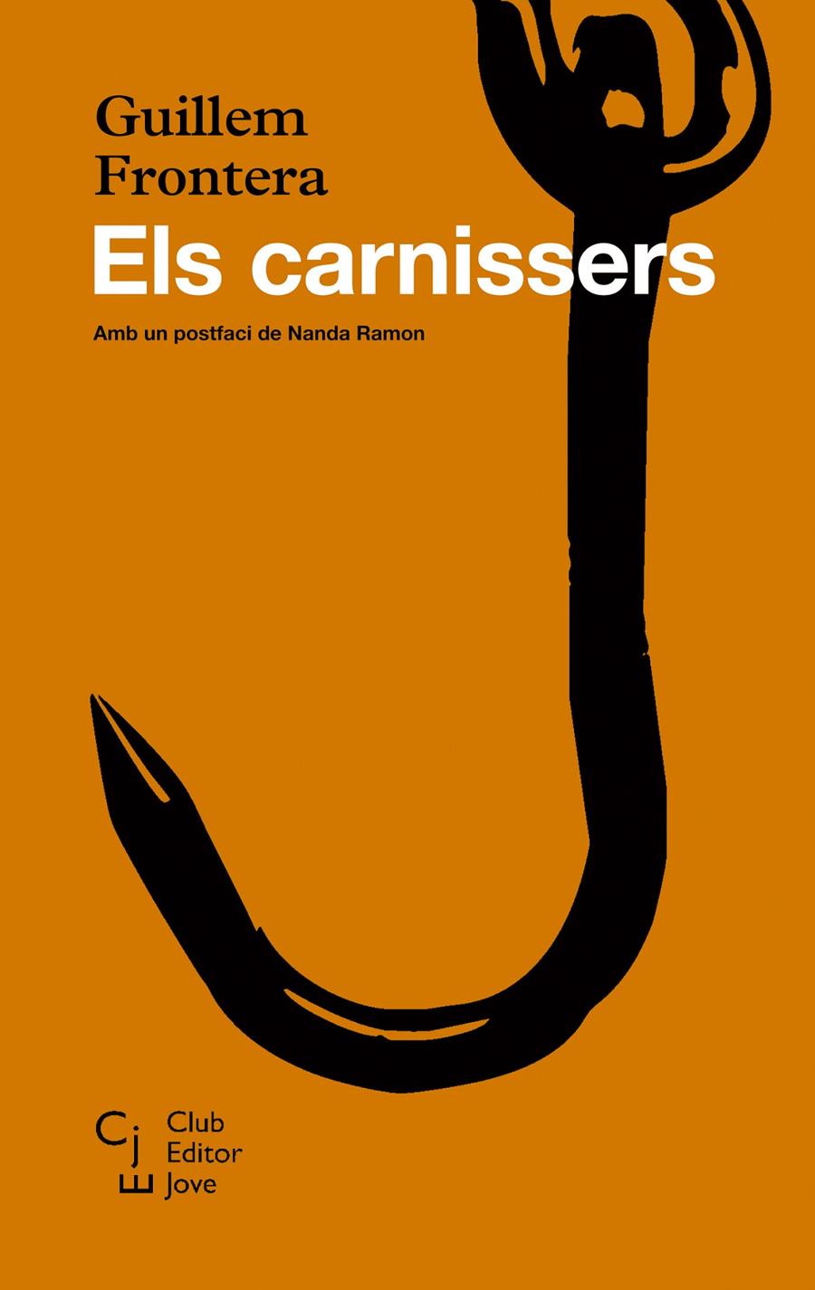 ELS CARNISSERS | 9788473292092 | FRONTERA, GUILLEM | Galatea Llibres | Llibreria online de Reus, Tarragona | Comprar llibres en català i castellà online