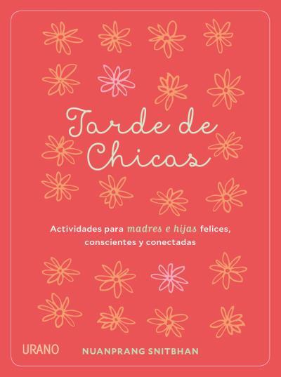 TARDE DE CHICAS | 9788479539870 | SNITBHAN, NUANPRANG | Galatea Llibres | Llibreria online de Reus, Tarragona | Comprar llibres en català i castellà online