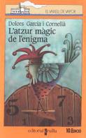 ATZUR MAGIC DE L'ENIGMA, L` | 9788476295533 | GARCIA I CORNELLA, DOLORS | Galatea Llibres | Llibreria online de Reus, Tarragona | Comprar llibres en català i castellà online