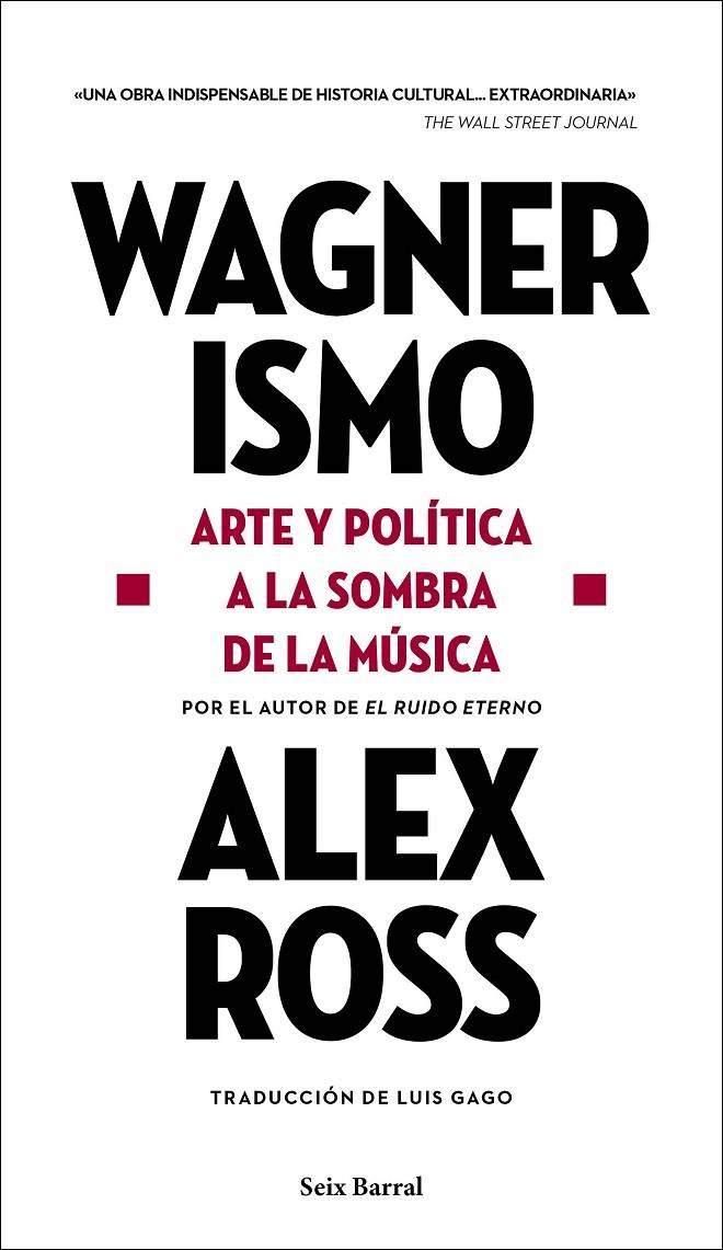 WAGNERISMO | 9788432239199 | ROSS, ALEX | Galatea Llibres | Llibreria online de Reus, Tarragona | Comprar llibres en català i castellà online