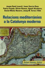 RELACIONS MEDITERRANIES A LA CATALUNYA MODERNA | 9788423208463 | VV.AA. | Galatea Llibres | Llibreria online de Reus, Tarragona | Comprar llibres en català i castellà online