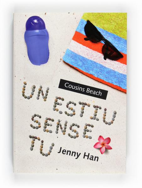 ESTIU SENSE TU, UN (COUSINS BEACH, 2) | 9788466128261 | HAN, JENNY | Galatea Llibres | Llibreria online de Reus, Tarragona | Comprar llibres en català i castellà online