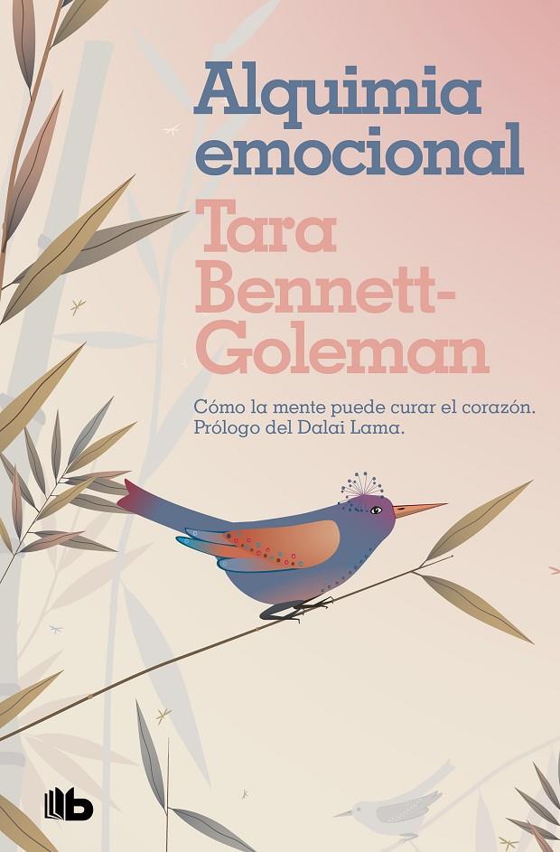 ALQUIMIA EMOCIONAL | 9788413141312 | BENNETT-GOLEMAN, TARA | Galatea Llibres | Llibreria online de Reus, Tarragona | Comprar llibres en català i castellà online