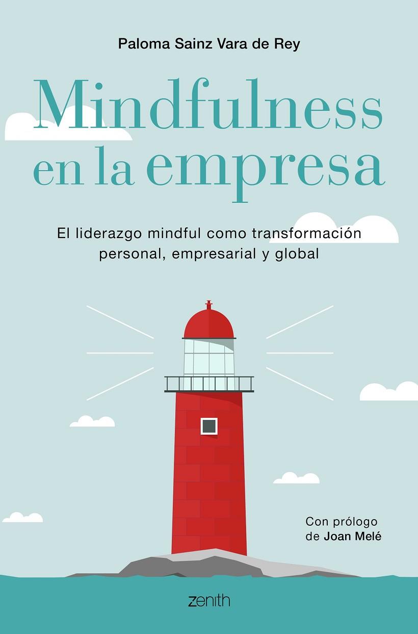 MINDFULNESS EN LA EMPRESA | 9788408196389 | SAINZ MARTÍNEZ VARA DE REY, PALOMA | Galatea Llibres | Llibreria online de Reus, Tarragona | Comprar llibres en català i castellà online