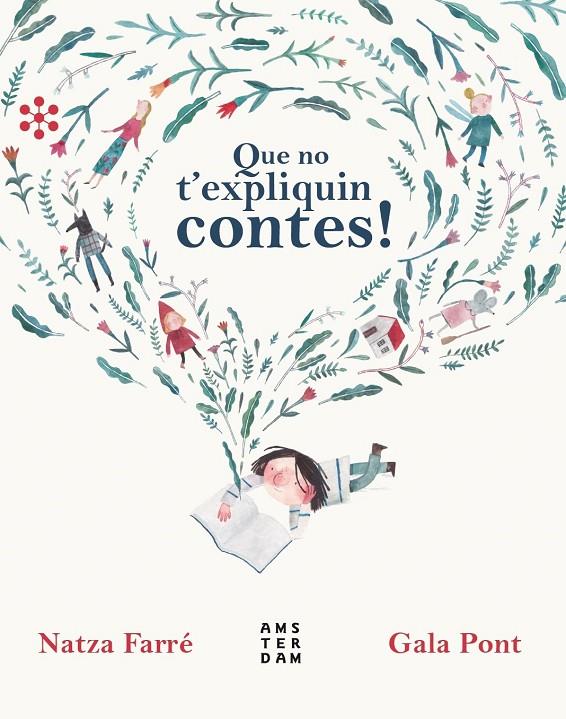 QUE NO T'EXPLIQUIN CONTES! | 9788417918224 | FARRÉ, NATZA | Galatea Llibres | Llibreria online de Reus, Tarragona | Comprar llibres en català i castellà online