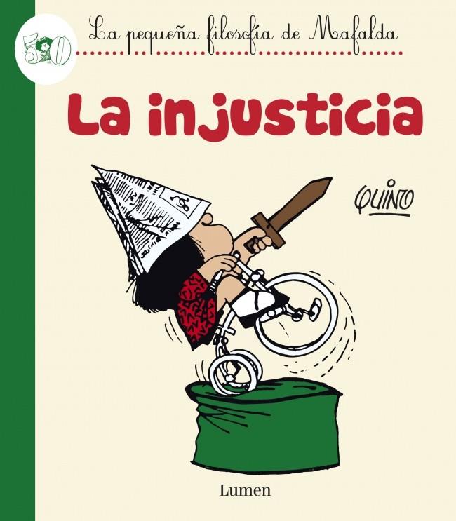 LA INJUSTICIA | 9788426401595 | QUINO | Galatea Llibres | Llibreria online de Reus, Tarragona | Comprar llibres en català i castellà online