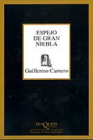 ESPEJO DE GRAN NIEBLA | 9788483108277 | CARNERO, GUILLERMO | Galatea Llibres | Llibreria online de Reus, Tarragona | Comprar llibres en català i castellà online
