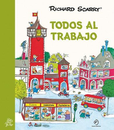 TODOS AL TRABAJO | 9788417761684 | SCARRY, RICHARD | Galatea Llibres | Llibreria online de Reus, Tarragona | Comprar llibres en català i castellà online