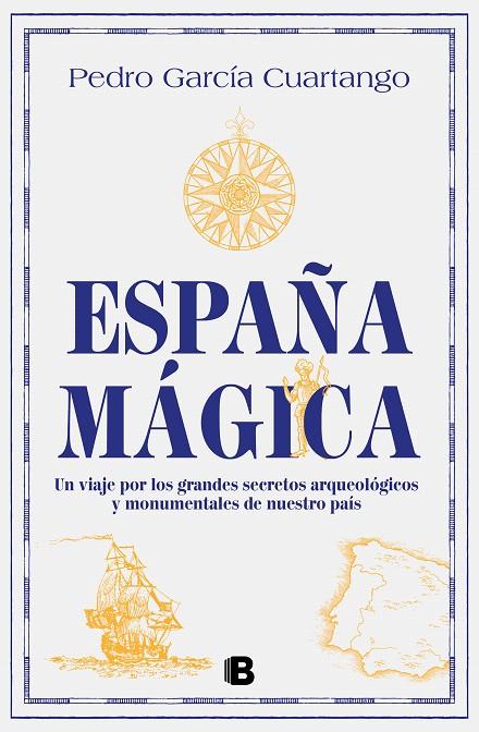 ESPAÑA MÁGICA | 9788466675635 | GARCÍA CUARTANGO, PEDRO | Galatea Llibres | Llibreria online de Reus, Tarragona | Comprar llibres en català i castellà online