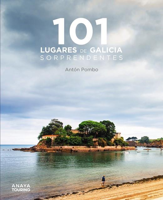 101 LUGARES DE GALICIA SORPRENDENTES | 9788491586159 | POMBO RODRÍGUEZ, ANTÓN | Galatea Llibres | Llibreria online de Reus, Tarragona | Comprar llibres en català i castellà online