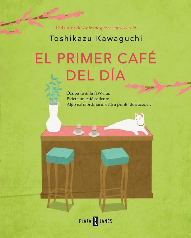EL PRIMER CAFÉ DEL DÍA | 9788401032905 | KAWAGUCHI, TOSHIKAZU | Galatea Llibres | Llibreria online de Reus, Tarragona | Comprar llibres en català i castellà online