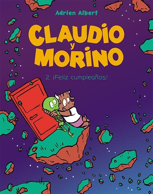 CLAUDIO Y MORINO 2 ¡FELIZ CUMPLEAÑOS! | 9788418215469 | ALBERT, ADRIEN | Galatea Llibres | Llibreria online de Reus, Tarragona | Comprar llibres en català i castellà online