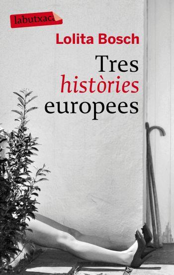 TRES HISTORIES EUROPEES | 9788496863453 | BOSCH, LOLITA | Galatea Llibres | Llibreria online de Reus, Tarragona | Comprar llibres en català i castellà online