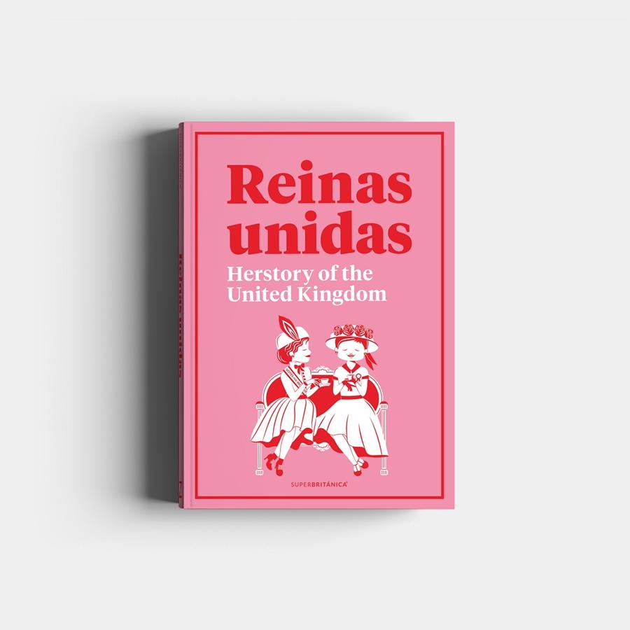 REINAS UNIDAS | 9788408216100 | SUPERBRITÁNICO | Galatea Llibres | Llibreria online de Reus, Tarragona | Comprar llibres en català i castellà online