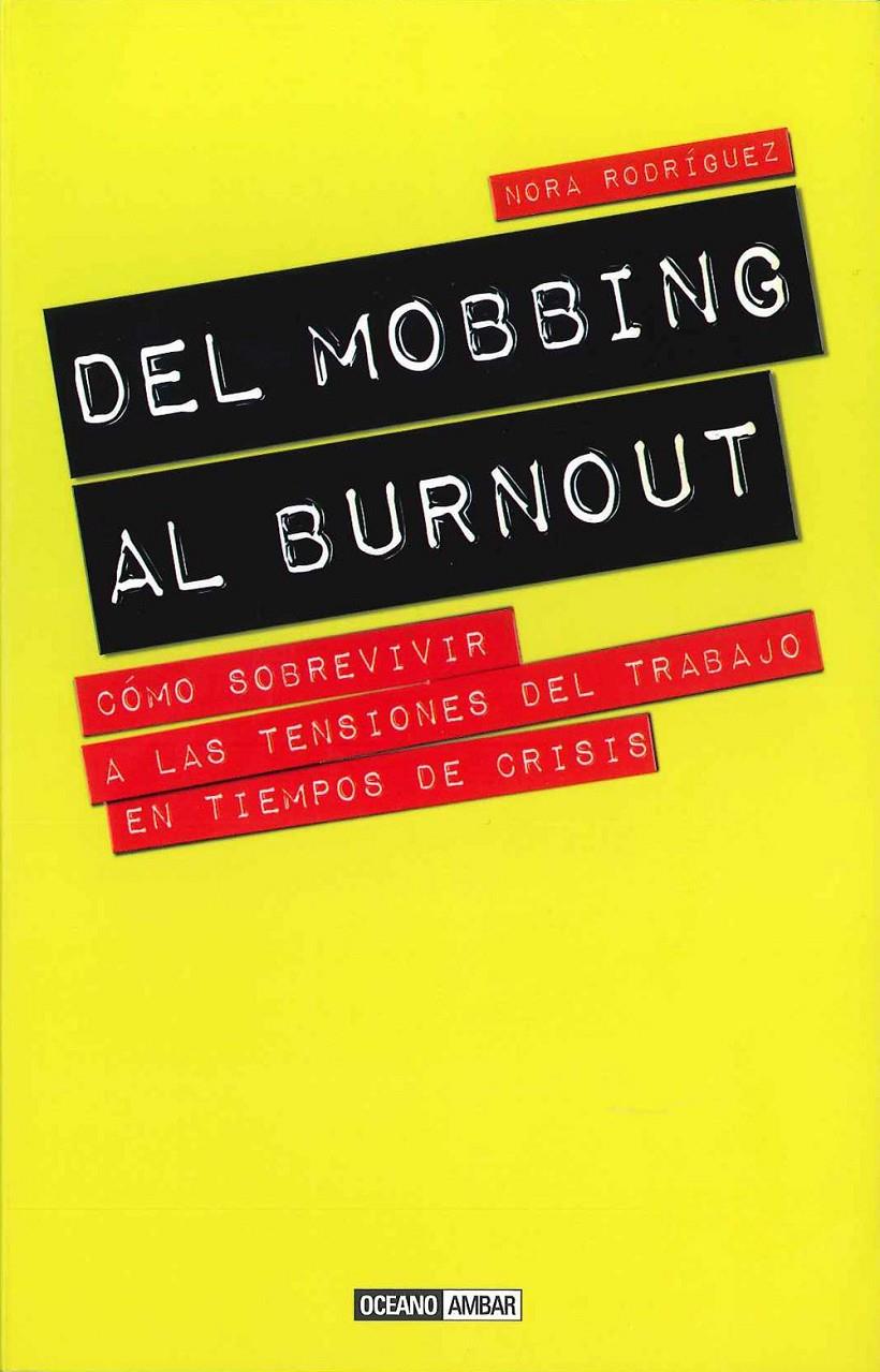 DEL MOBBING AL BURNOUT | 9788475568225 | RODRIGUEZ, NORA | Galatea Llibres | Llibreria online de Reus, Tarragona | Comprar llibres en català i castellà online