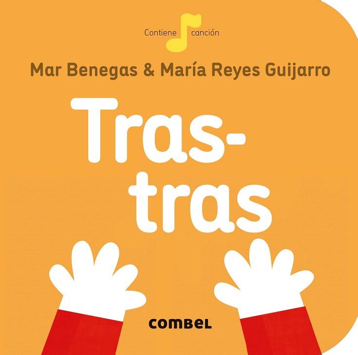 TRAS-TRAS | 9788491014331 | BENEGAS ORTIZ, MARÍA DEL MAR | Galatea Llibres | Llibreria online de Reus, Tarragona | Comprar llibres en català i castellà online