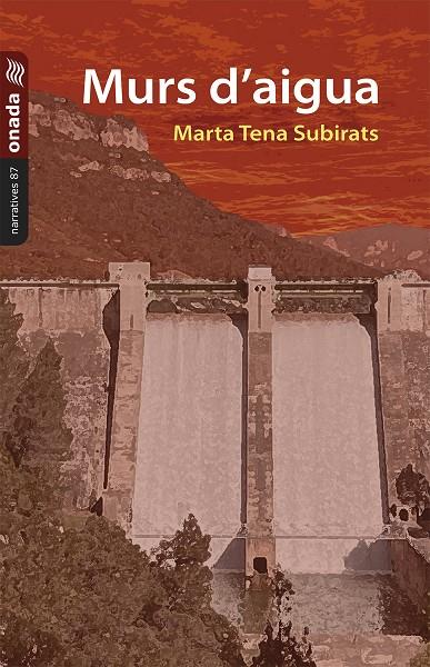 MURS D'AIGUA | 9788419606273 | TENA SUBIRATS, MARTA | Galatea Llibres | Llibreria online de Reus, Tarragona | Comprar llibres en català i castellà online