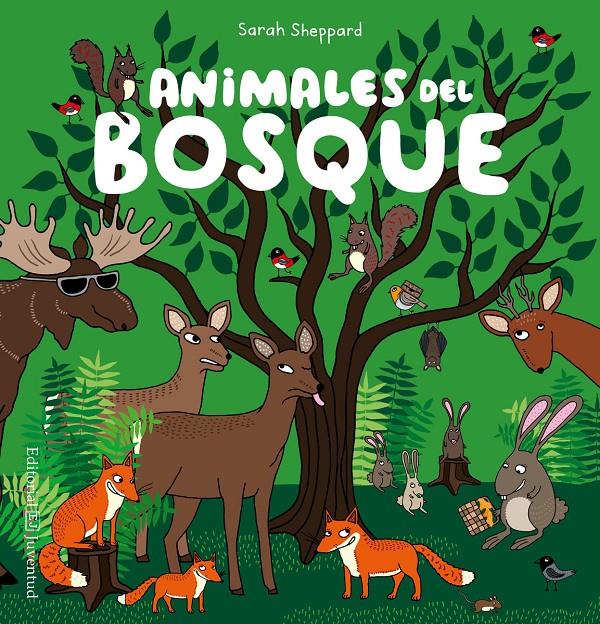 ANIMALES DEL BOSQUE | 9788426143341 | SHEPPARD, SARAH | Galatea Llibres | Llibreria online de Reus, Tarragona | Comprar llibres en català i castellà online