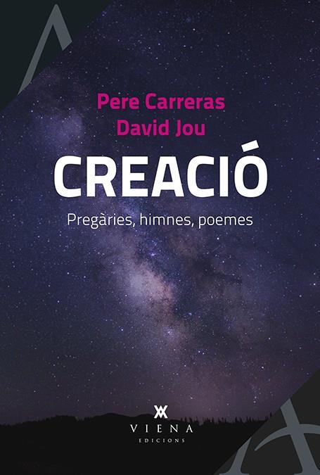 CREACIó | 9788483309797 | CARRERAS, PERE / JOU, DAVID | Galatea Llibres | Llibreria online de Reus, Tarragona | Comprar llibres en català i castellà online