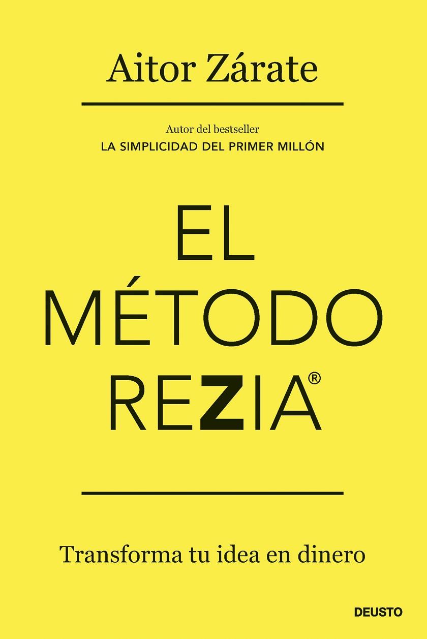 EL MÉTODO REZIA | 9788423436934 | ZÁRATE, AITOR | Galatea Llibres | Llibreria online de Reus, Tarragona | Comprar llibres en català i castellà online