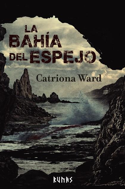 LA BAHÍA DEL ESPEJO | 9788411484503 | WARD, CATRIONA | Galatea Llibres | Llibreria online de Reus, Tarragona | Comprar llibres en català i castellà online