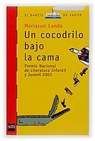 COCODRILO BAJO LA CAMA, UN | 9788434898806 | LANDA, MARIASUN | Galatea Llibres | Llibreria online de Reus, Tarragona | Comprar llibres en català i castellà online