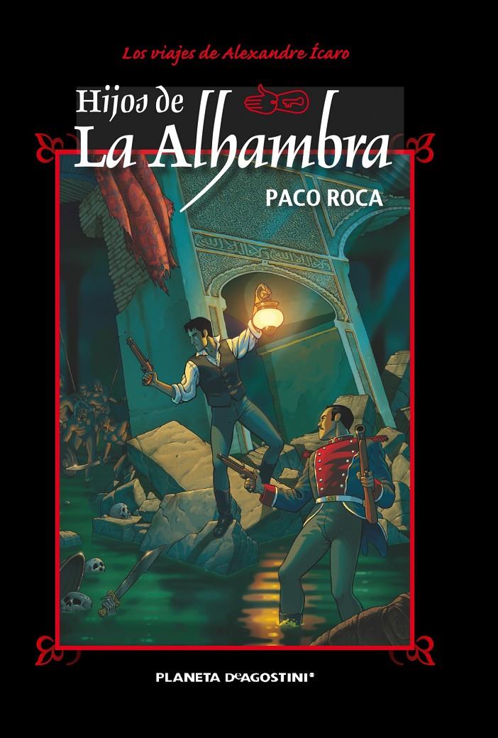 HIJOS DE LA ALHAMBRA | 9788468477602 | ROCA, PACO | Galatea Llibres | Llibreria online de Reus, Tarragona | Comprar llibres en català i castellà online