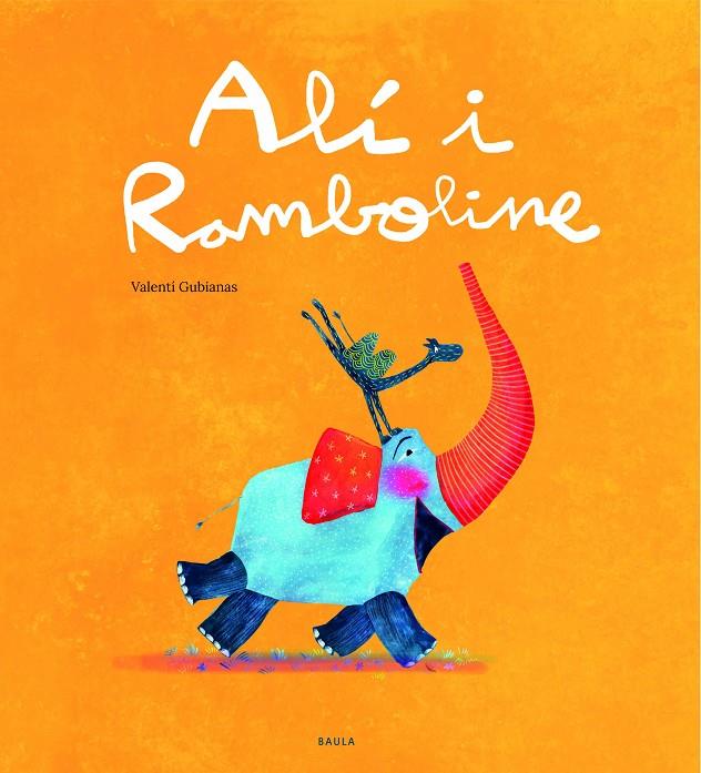 ALÍ I RAMBOLINE | 9788447943289 | GUBIANAS ESCUDÉ, VALENTÍ | Galatea Llibres | Llibreria online de Reus, Tarragona | Comprar llibres en català i castellà online