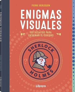 SHERLOCK HOLMES ENIGMAS VISUALES | 9789463598491 | BERLOQUIN, PIERRE | Galatea Llibres | Llibreria online de Reus, Tarragona | Comprar llibres en català i castellà online