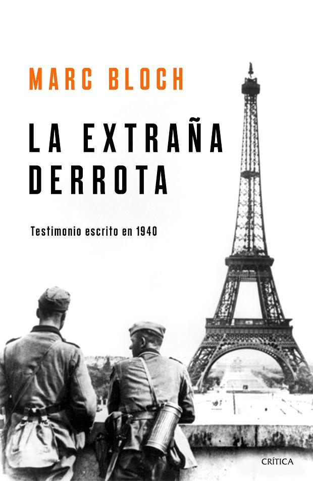 LA EXTRAÑA DERROTA | 9788491990949 | BLOCH, MARC | Galatea Llibres | Llibreria online de Reus, Tarragona | Comprar llibres en català i castellà online