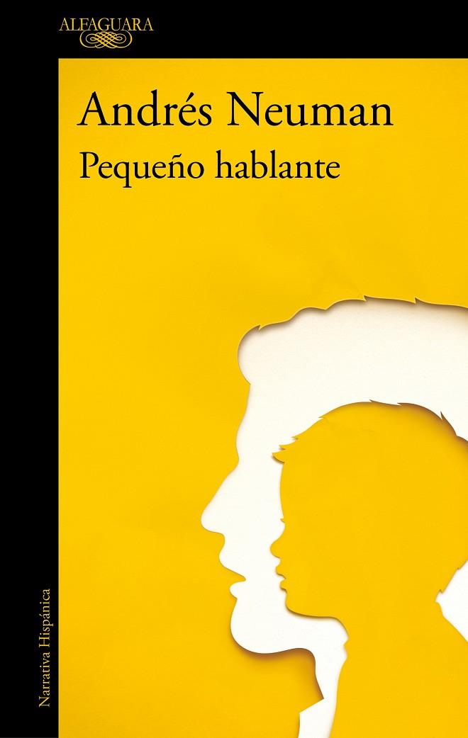 PEQUEÑO HABLANTE | 9788420477565 | NEUMAN, ANDRÉS | Galatea Llibres | Llibreria online de Reus, Tarragona | Comprar llibres en català i castellà online