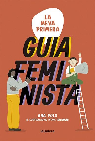 LA MEVA PRIMERA GUIA FEMINISTA | 9788424671655 | POLO, ANA | Galatea Llibres | Llibreria online de Reus, Tarragona | Comprar llibres en català i castellà online