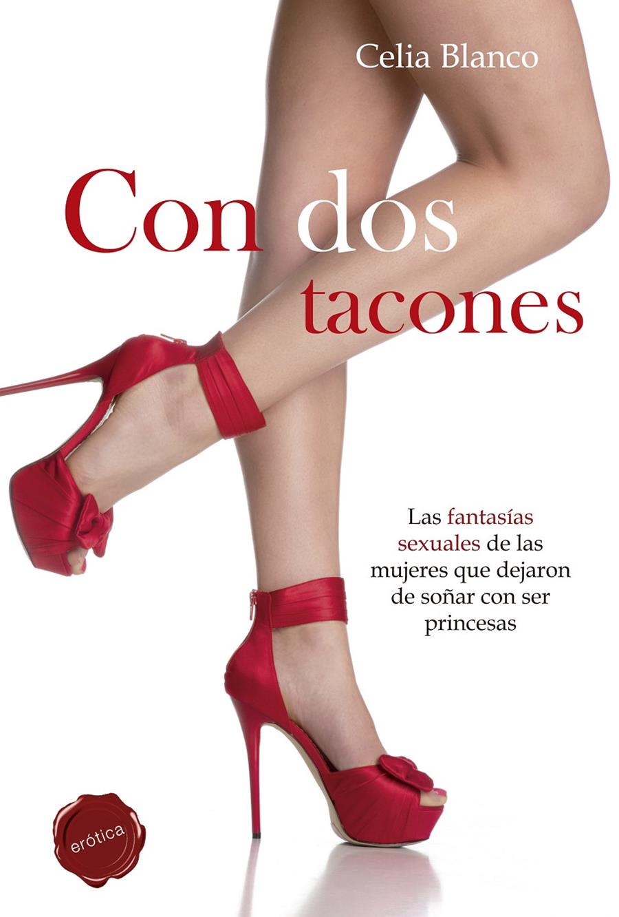 CON DOS TACONES | 9788490600153 | BLANCO, CELIA | Galatea Llibres | Librería online de Reus, Tarragona | Comprar libros en catalán y castellano online