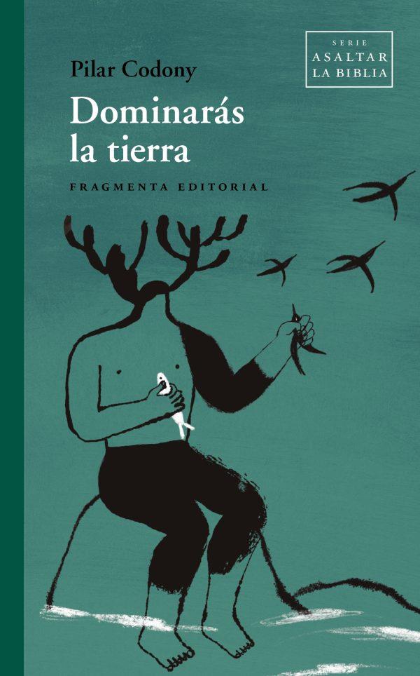 DOMINARÁS LA TIERRA | 9788417796921 | CODONY, PILAR | Galatea Llibres | Llibreria online de Reus, Tarragona | Comprar llibres en català i castellà online
