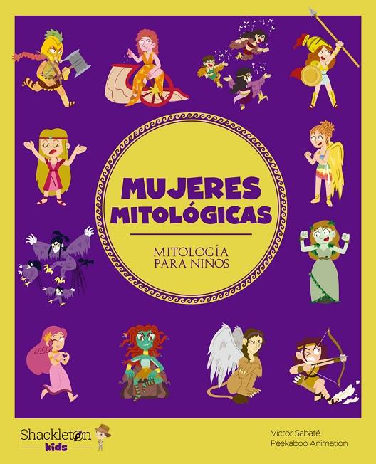MUJERES MITOLÓGICAS | 9788413610801 | SABATÉ, VICTOR | Galatea Llibres | Llibreria online de Reus, Tarragona | Comprar llibres en català i castellà online